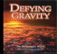 DEFYING GRAVITY CD